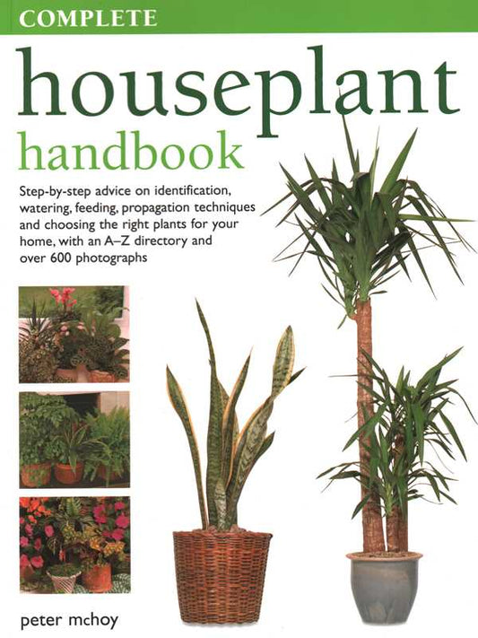 Complete Houseplant Book by Peter McHoy