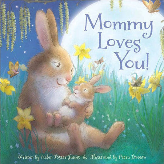 Mommy Loves You Children Picture Book Sleeping Bear Press