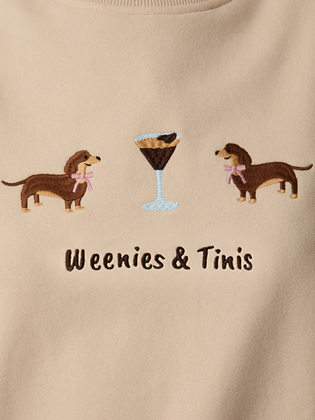 Weenies & Tinis Sweatshirt